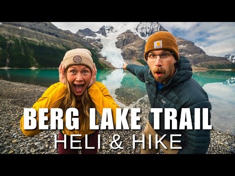 Berg Lake Trail | HELI & HIKE Mount Robson Provincial Park