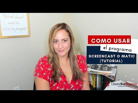 Cómo usar el programa Screencast O Matic (tutorial)