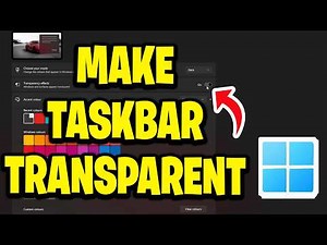 How To Make Taskbar Transparent In Windows 11 or 10 - Step By Step