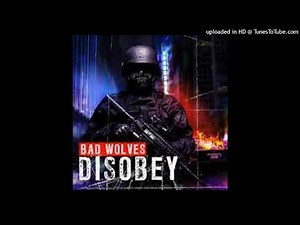 Bad Wolves - Remember When