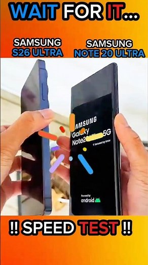🚀 SAMSUNG S26 ULTRA VS SAMSUNG NOTE 20 ULTRA SPEED TEST!!