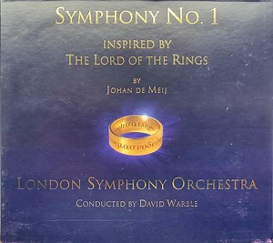 Johan de Meij, London Symphony Orchestra, David Warble - Symphony No. 1 (Inspired By The Lord Of The Rings)