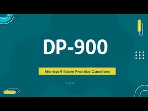 DP-900 Microsoft Azure Data Fundamentals Exam Practice Questions with Explanations