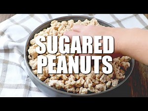 Sugared Peanuts ( Video)