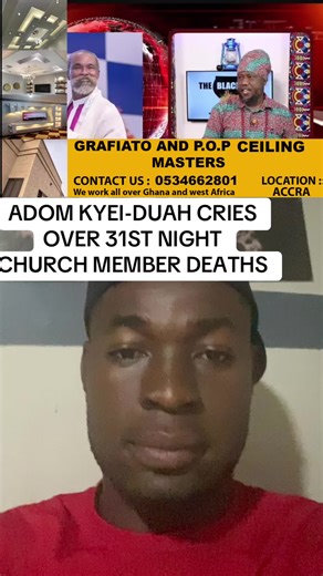 Adom Kyei-Duah Mourns Church Members' Tragic Deaths