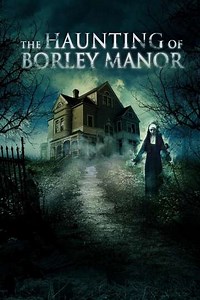 The Haunting of Borley Rectory - Movie