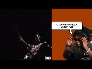 YourRAGE Listens to Travis Scott UTOPIA Album