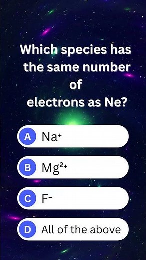 Which Species Has the Same Number of Electrons as Ne? | Isoelectronic Ions | A-Level Chemistry
