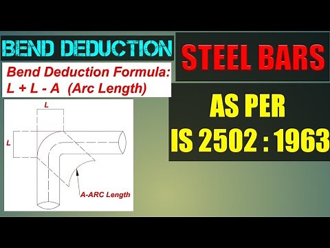 How To Calculate Bend Deduction Length of Steel Bars As Per IS Code 2502 :1963