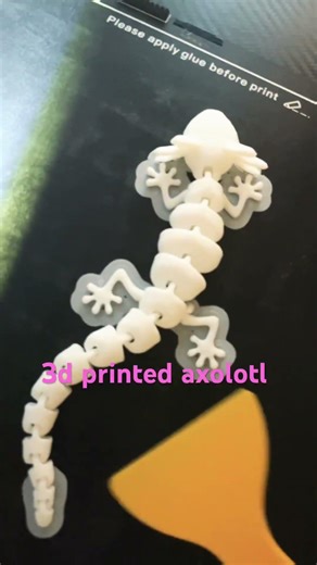 3d printed axolotl!!
