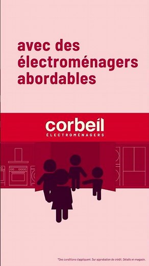Corbeil Électroménagers - Parole de spécialiste