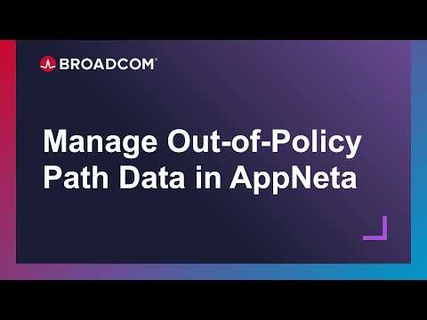 Manage Out-of-Policy Path Data in AppNeta