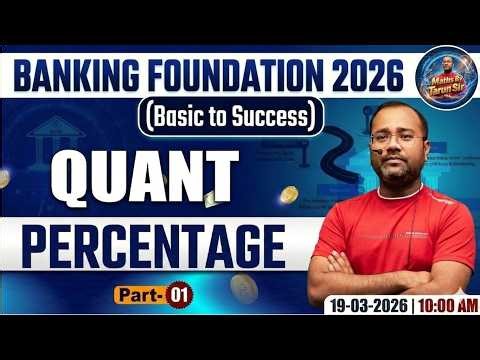 Percentage (प्रतिशत) - Class 01 | Bank Exams Special | Arithmetic Chapter Wise By Tarun Sir