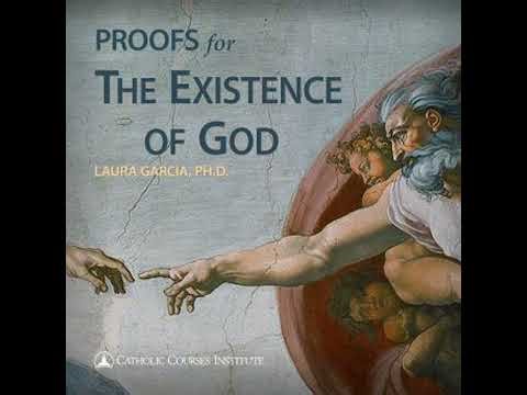Proofs for the Existence of God: Arguments from Logic and Experience - Laura Garcia