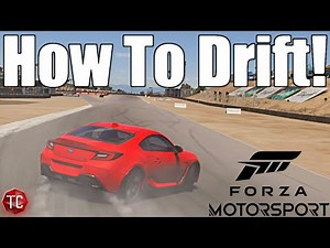 Forza Motorsport: HOW TO DRIFT! Easy Tutorial, Settings, & More!