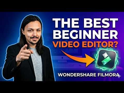 The Best Beginner Video Editor? Wondershare Filmora