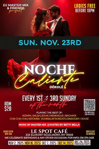 Rendez-vous is this Sunday, November 23rd with DJ Master Mix playing the hottest and the latest soundtracks at Le Spot Café. Noche Caliente is on fire than ever before. Ladies are free before 10Pm - Doors open: 8Pm - 1Am. Adm. $20. Dress impressive! Something very special indeed. | Gregory Lebeau | Facebook
