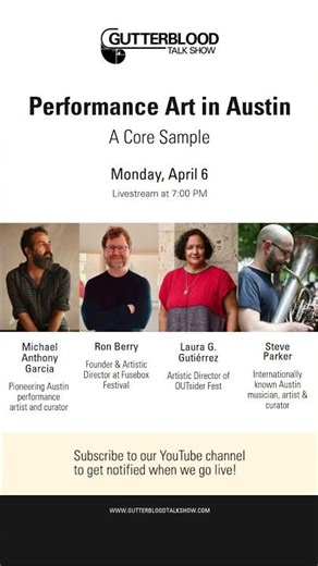 Performance Art in Austin: A Core Sample