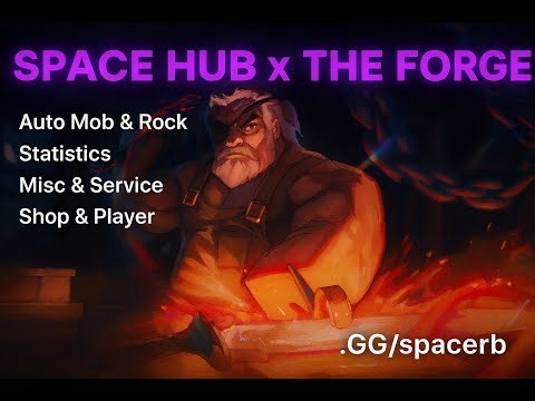 The Forge Script Undetect | Auto Farm Rocks & Mobs | Webhook & Shop | Space Hub