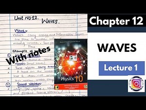 Waves| Class 10 |Unit 12 |Lecture 1| National book foundation
