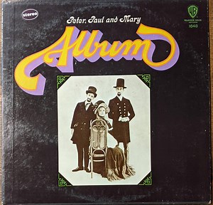 Peter, Paul And Mary - Album