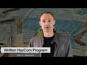 Part 2 - Writing A Hazard Communication Program