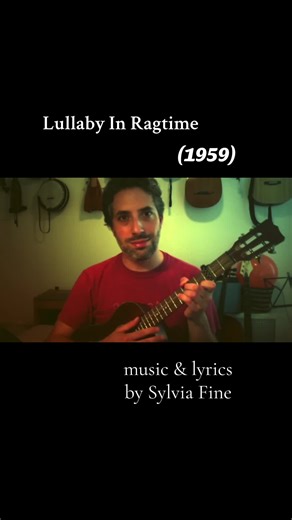 LULLABY IN RAGTIME (1959) music & lyrics by Sylvia Fine from the Danny Kaye film “The Five Pennies” #dannykaye #sylviafine #thefivepennies #lullabyinragtime #baritoneukulele #violin #moviemusic #vintagemusic #oldmusic #actormusician #nycperformer