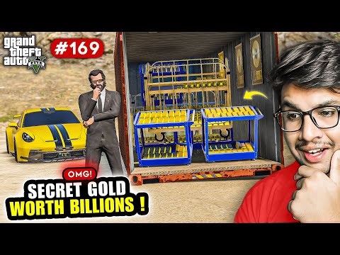 WE FOUND SECRET GOLD WORTH BILLIONS | GTA V GAMEPLAY #169
