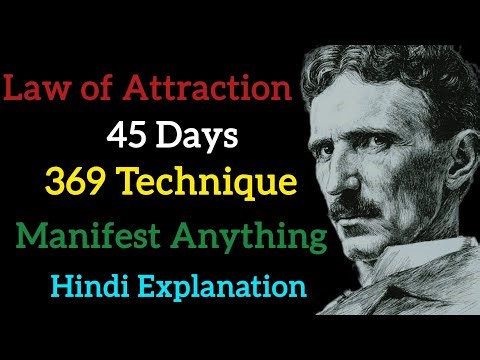 Manifest Anything in 45 Days | 369 Law of Attraction Affirmation Technique (Hindi)