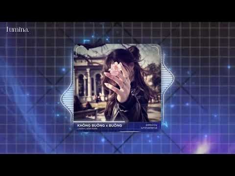Không Buông x Buông Remix - Hngle ft. Ari x Lumina Remix - ♫Audio Lyric Video
