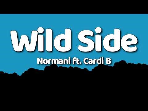 Normani - Wild Side ft. Cardi B || (Lyrics)