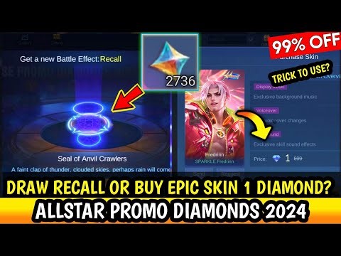 HOW TO USE PROMO DIAMONDS ALLSTAR 2024! DRAW RECALL OR BUY SKIN 1 DIAMOND? - MLBB