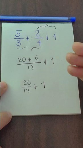 SUMA DE FRACCIONES Y UN ENTERO, ASÍ DE FÁCIL