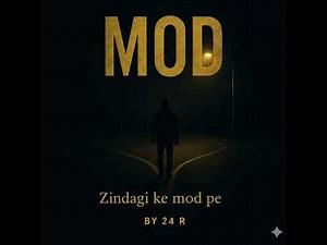 Mod ( official song) by 24 R