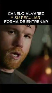 CANELO ALVAREZ y su peculiar forma de entrenar