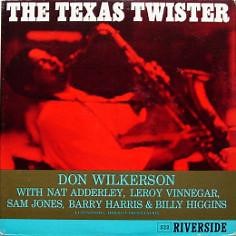 Don Wilkerson - The Texas Twister
