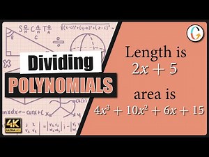 Express the width algebraically: length is 2x + 5, area is 4x^3 + 10x^2 + 6x + 15