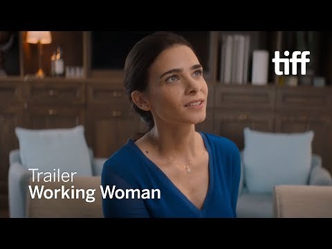 WORKING WOMAN Trailer | TIFF 2018