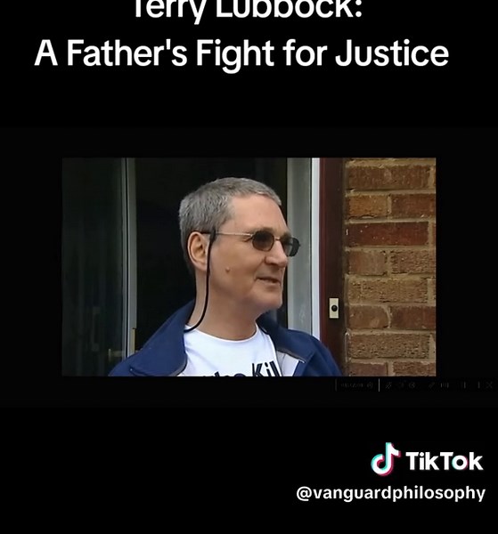 Terry Lubbock: A Father's Fight for Justice
