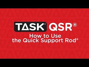 How to Use the Task Quick Support Rod®