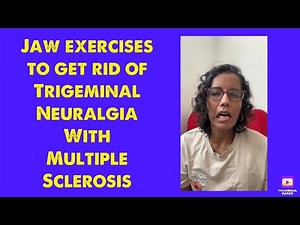 How to get rid of Trigeminal Neuralgia with Multiple Sclerosis