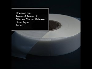 Silicone Coated Release Liner Paper: Key Features & Applications Explained