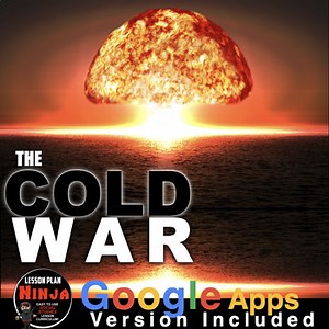 Cold War Unit: PPTs, Worksheets, Lesson Plans, Kahoot, Test   GoogleApps