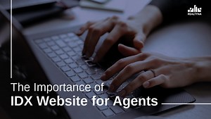 The Importance of IDX Website for Agents