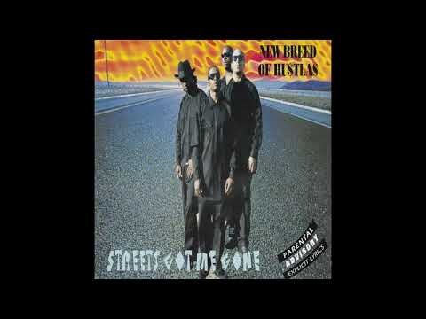 New Breed Of Hustlas - Streets Got Me Gone (1994) (Full Album)