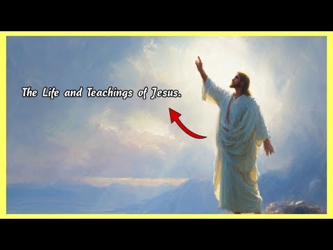 The Life And Teachings of Jesus / Peaceful Bible Narration. #jesus #jesuschrist #bible