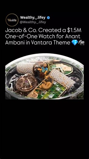 Wealthy._.life on Instagram: "$1.5 Million | One-of-One Masterpiece ⌚👑 This watch is truly a 1 of 1 timepiece, and will never be recreated. 😳🌍 Commissioned exclusively for Vantara, this one-of-one creation by Jacob & Co. honors Anant Ambani’s wildlife rescue and conservation work. Nothing about it was designed for mass production, resale, or replication. Inside the case, traditional watchmaking gives way to miniature architecture. Sculpted animals, a custom human figurine, rotating components