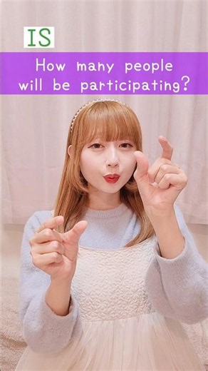 International Sign Language (IS) “How many people will be participating?” Beginner Lesson for Deaf