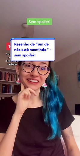 Resenha do livro 'Um de Nós Está Mentindo' - suspense emocionante!