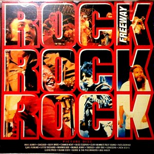 Various - Rock Picture Disc - Rock Freeway